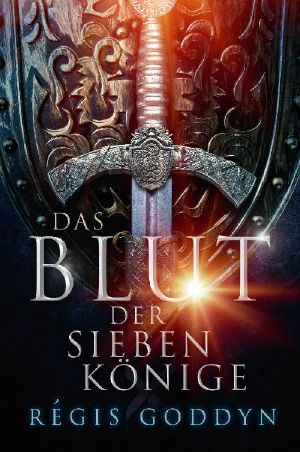 [Das Blut der sieben Könige 01] • Das Blut der sieben Könige